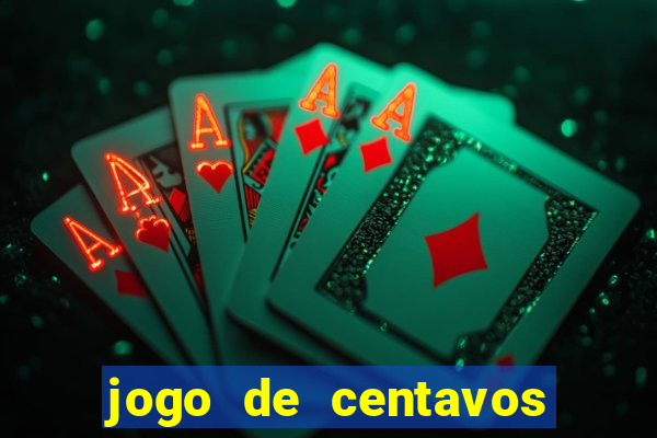 jogo de centavos na betano